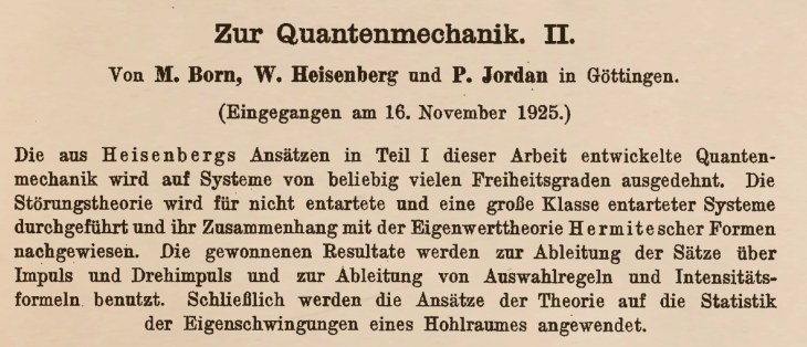 Quantum Mechanics. Born, Heisenberg and Jordan three-man paper heading.